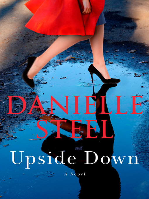 Title details for Upside Down by Danielle Steel - Wait list